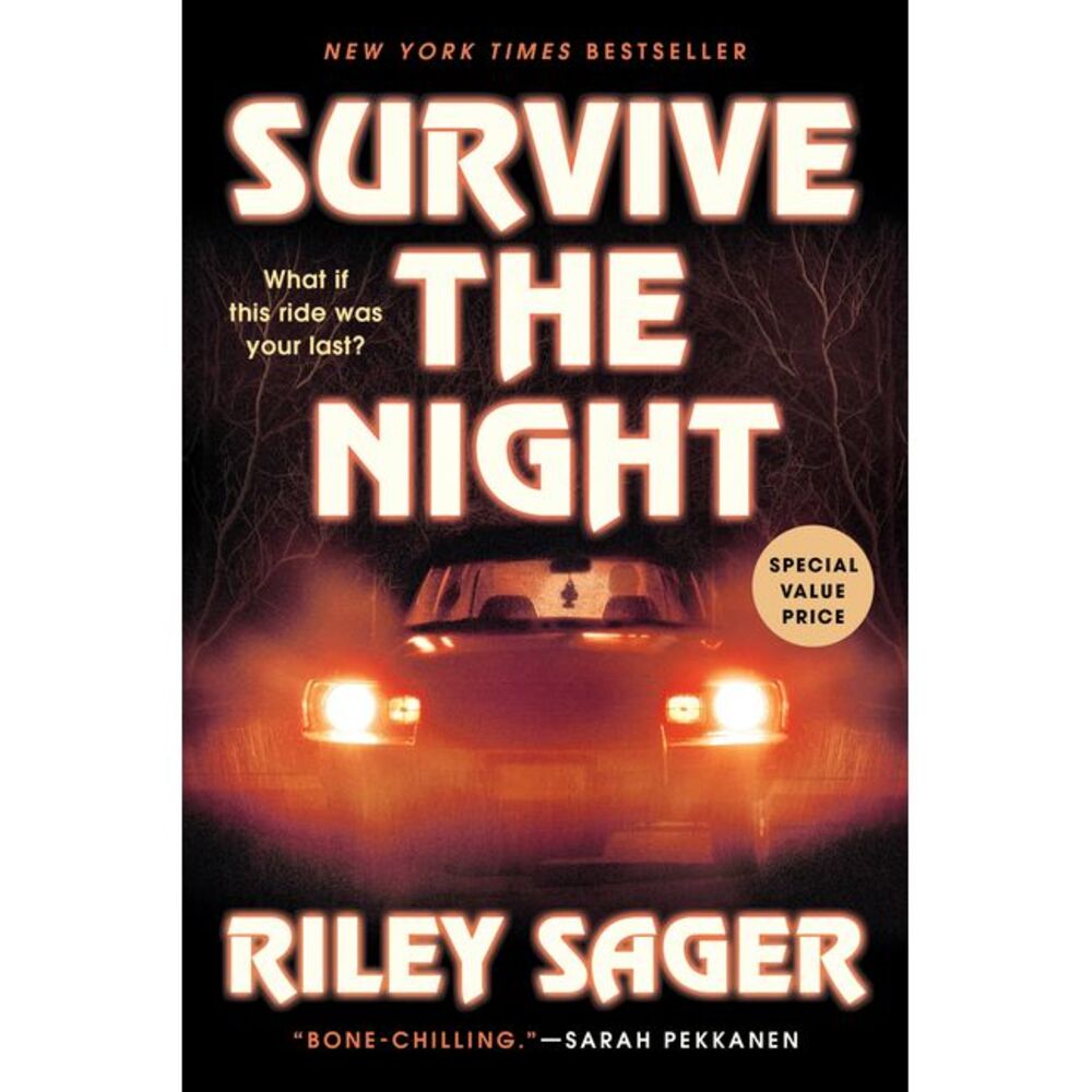 Survive the Night -- Riley Sager